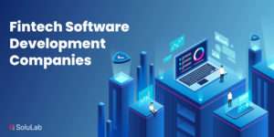 FinTech Software Development Companies