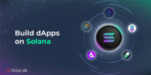 build dApps on Solana