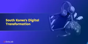 South Korea's Digital Transformation