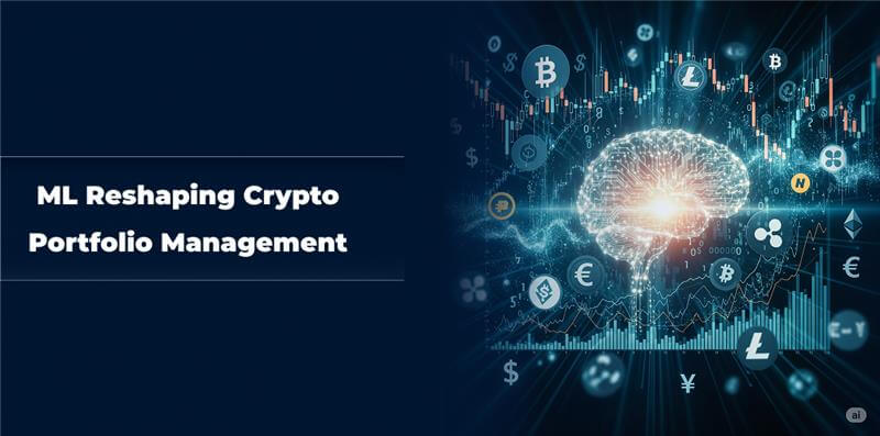 ML Reshaping Crypto Portfolio Management