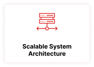 Scalable System Architeture