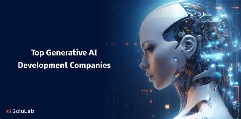Top Generative AI Development Companies
