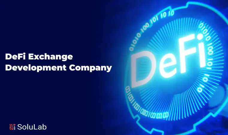 DeFi Exchange Development Company