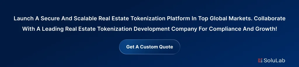 Real Estate Tokenization Development Company
