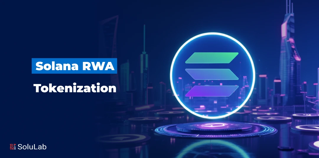 Solana RWA Tokenization
